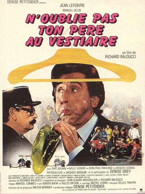 Обложка (Постер) N'oublie pas ton père au vestiaire... (1982) SATRip