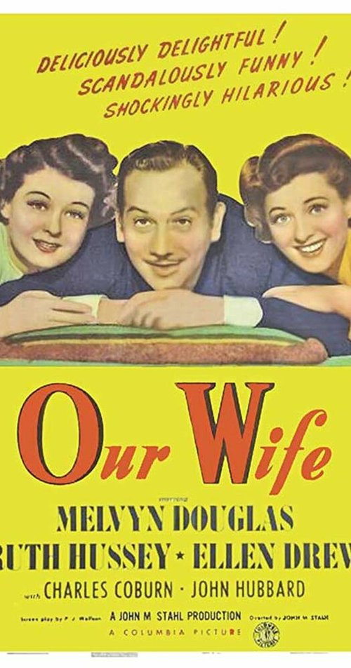 Обложка (Постер) Наша жена / Our Wife (1941) SATRip Обложка (Постер) Наша жена / Our Wife (1941) SATRip
