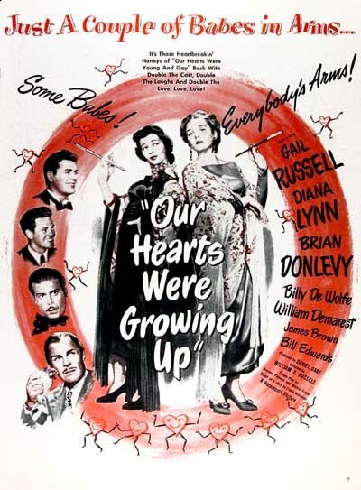 Обложка Наши сердца повзрослели / Our Hearts Were Growing Up (1946) 