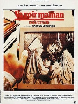 Обложка (Постер) Навестим маму, папа работает / Va voir maman, papa travaille (1978) SATRip Обложка (Постер) Навестим маму, папа работает / Va voir maman, papa travaille (1978) SATRip