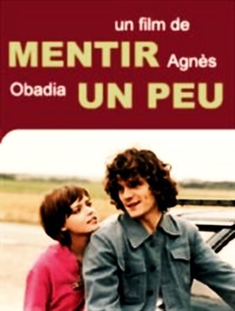 Обложка (Постер) Немного соврать / Mentir un peu (2006) HDRip Обложка (Постер) Немного соврать / Mentir un peu (2006) HDRip