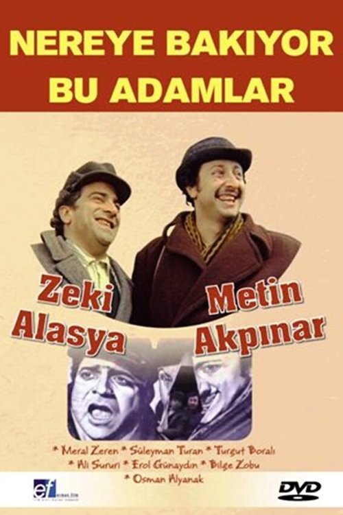 Обложка (Постер) Nereye Bakiyor Bu Adamlar (1976) SATRip Обложка (Постер) Nereye Bakiyor Bu Adamlar (1976) SATRip
