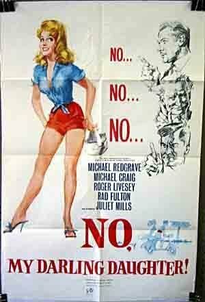 Обложка (Постер) Нет, моя дорогая дочь / No, My Darling Daughter (1961) SATRip Обложка (Постер) Нет, моя дорогая дочь / No, My Darling Daughter (1961) SATRip