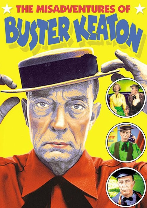 Обложка Неудачи Бастера Китона / The Misadventures of Buster Keaton (1950) 