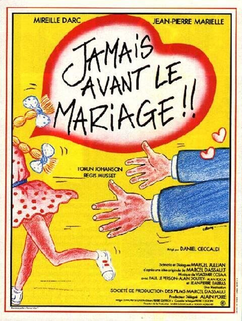 Обложка (Постер) Ни разу до свадьбы / Jamais avant le mariage (1982) SATRip Обложка (Постер) Ни разу до свадьбы / Jamais avant le mariage (1982) SATRip
