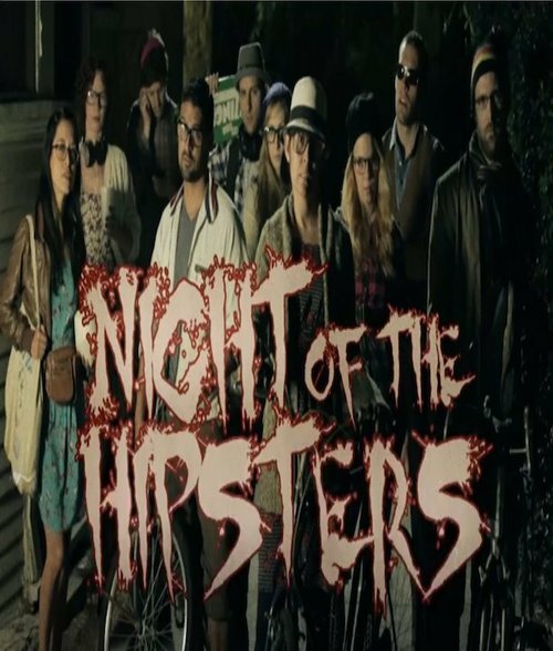 Обложка (Постер) Night of the Hipsters (2013) Обложка (Постер) Night of the Hipsters (2013)