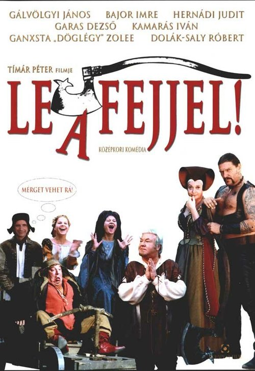 Обложка (Постер) Ниже голову! / Le a fejjel! (2005) 