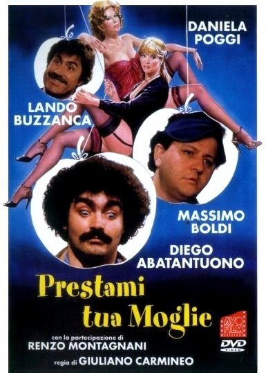 Обложка (Постер) Одолжи свою жену / Prestami tua moglie (1980) SATRip Обложка (Постер) Одолжи свою жену / Prestami tua moglie (1980) SATRip