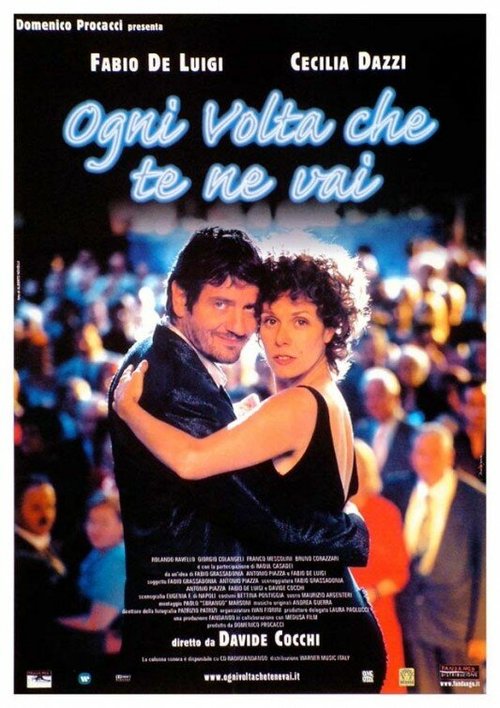 Обложка (Постер) Ogni volta che te ne vai (2004) HDRip