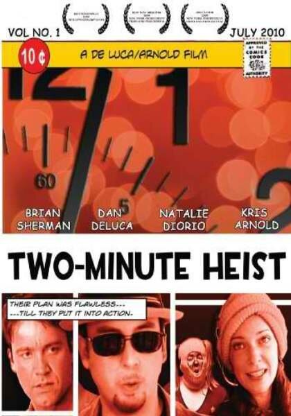 Обложка (Постер) Ограбление за две минуты / Two-Minute Heist (2009) Обложка (Постер) Ограбление за две минуты / Two-Minute Heist (2009)