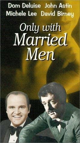 Обложка (Постер) Only with Married Men (1974) SATRip Обложка (Постер) Only with Married Men (1974) SATRip