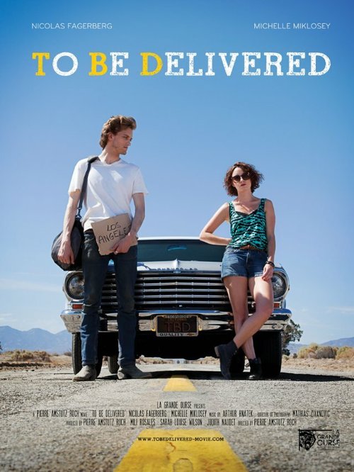 Обложка (Постер) Опасный груз / To Be Delivered (2014) Обложка (Постер) Опасный груз / To Be Delivered (2014)
