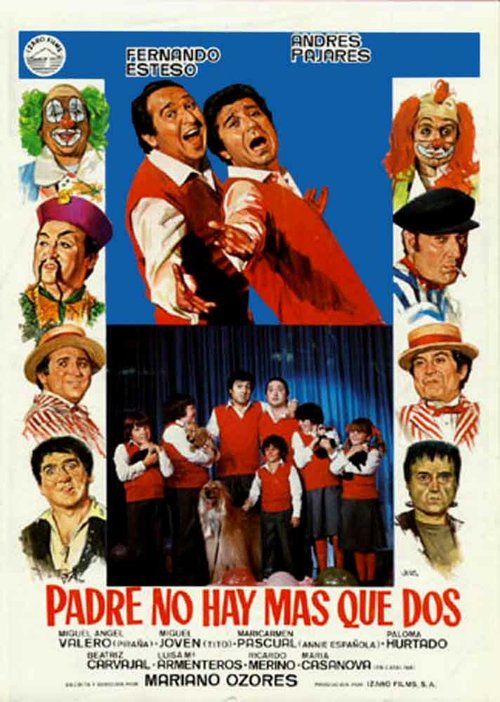 Обложка (Постер) Отец: иногда их бывает двое / Padre no hay más que dos (1982) SATRip