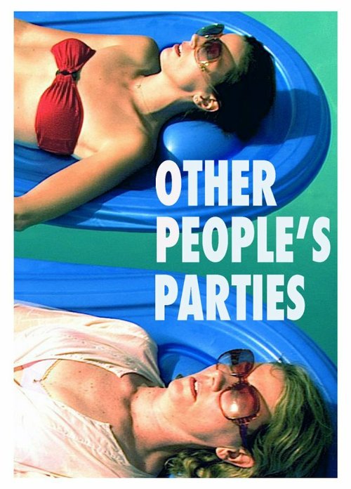 Обложка (Постер) Other People's Parties (2009) HDRip Обложка (Постер) Other People's Parties (2009) HDRip