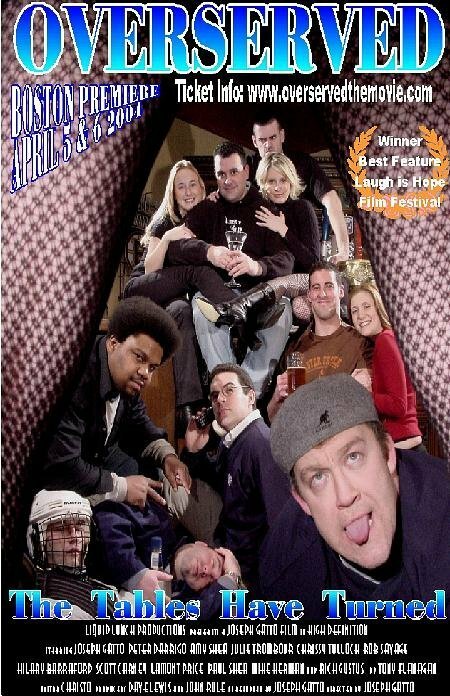 Обложка (Постер) Overserved (2004) HDRip