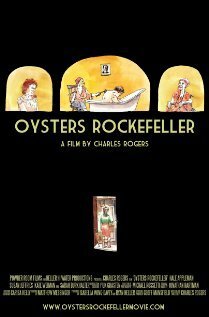 Обложка (Постер) Oysters Rockefeller (2012) Обложка (Постер) Oysters Rockefeller (2012)
