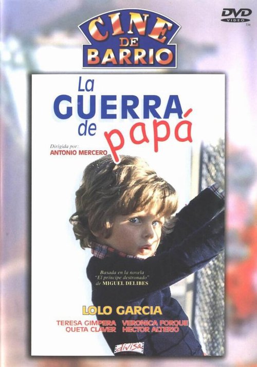 Обложка (Постер) Папина война / La guerra de papá (1977) SATRip Обложка (Постер) Папина война / La guerra de papá (1977) SATRip