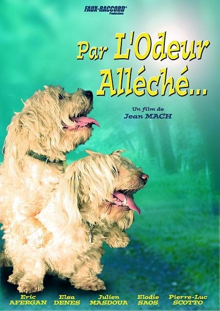 Обложка (Постер) Par l'odeur alléché... (2004) HDRip