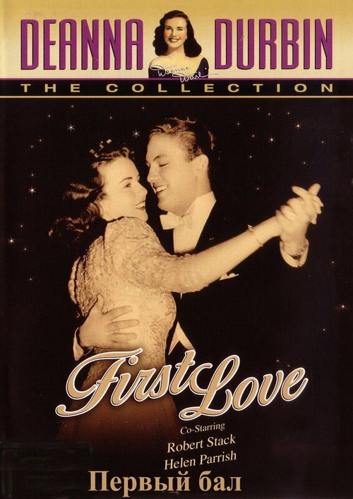 Обложка (Постер) Первый бал / First Love (1939) SATRip Обложка (Постер) Первый бал / First Love (1939) SATRip
