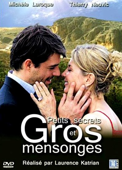 Обложка (Постер) Petits secrets et gros mensonges (2006) HDRip Обложка (Постер) Petits secrets et gros mensonges (2006) HDRip