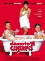 Обложка (Постер) Подари мне свое тело / Dame tu cuerpo (2003) HDRip