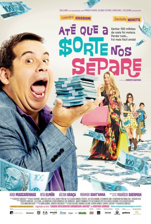 Обложка (Постер) Пока удача не разлучит нас / Até que a Sorte nos Separe (2012) HDRip Обложка (Постер) Пока удача не разлучит нас / Até que a Sorte nos Separe (2012) HDRip