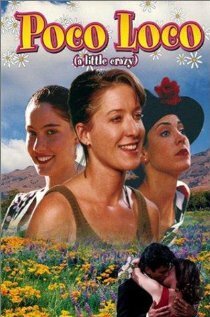 Обложка (Постер) Поко Локо / A Little Crazy (1995) Обложка (Постер) Поко Локо / A Little Crazy (1995)