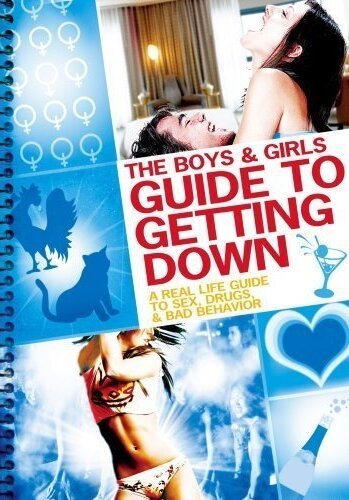 Обложка (Постер) Пособие для мальчиков и девочек как скатиться вниз / The Boys and Girls Guide to Getting Down (2011) Обложка (Постер) Пособие для мальчиков и девочек как скатиться вниз / The Boys and Girls Guide to Getting Down (2011)