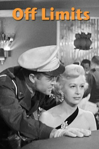 Обложка (Постер) Посторонним вход воспрещается / Off Limits (1952) SATRip Обложка (Постер) Посторонним вход воспрещается / Off Limits (1952) SATRip
