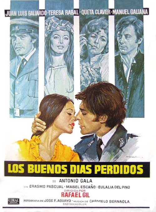 Обложка (Постер) Потерянные славные дни / Los buenos días perdidos (1975) SATRip Обложка (Постер) Потерянные славные дни / Los buenos días perdidos (1975) SATRip
