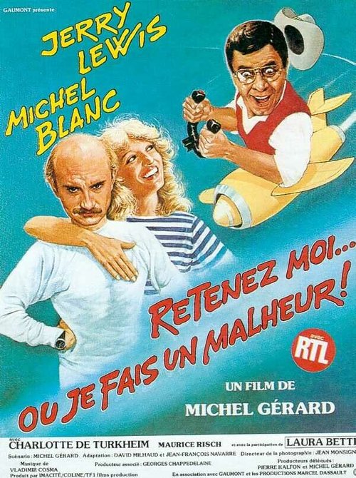 Обложка (Постер) Поймай меня… Или быть беде! / Retenez-moi... ou je fais un malheur! (1984) Обложка (Постер) Поймай меня… Или быть беде! / Retenez-moi... ou je fais un malheur! (1984)