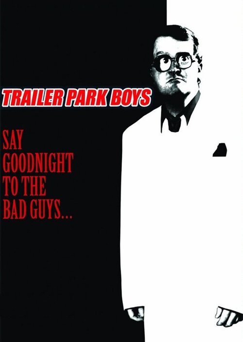 Обложка (Постер) Пожелай спокойной ночи плохим парням / Say Goodnight to the Bad Guys (2008) HDRip Обложка (Постер) Пожелай спокойной ночи плохим парням / Say Goodnight to the Bad Guys (2008) HDRip