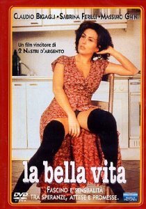 Обложка (Постер) Прекрасная жизнь / La bella vita (1994) HDRip Обложка (Постер) Прекрасная жизнь / La bella vita (1994) HDRip