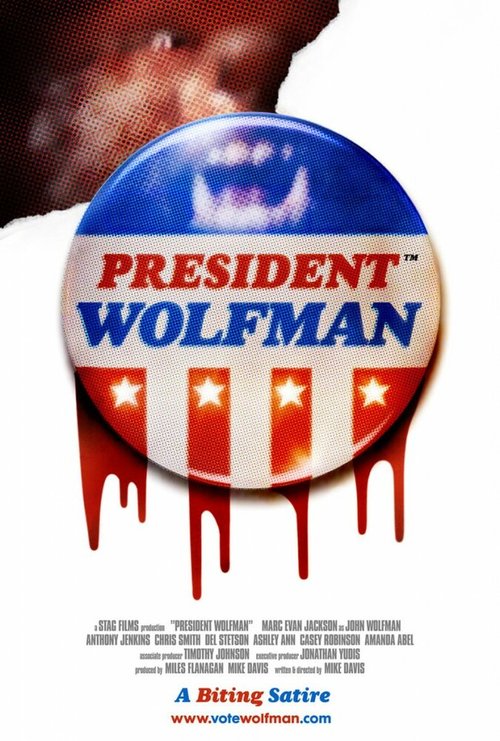 Обложка (Постер) Президент-оборотень / President Wolfman (2012) HDRip Обложка (Постер) Президент-оборотень / President Wolfman (2012) HDRip