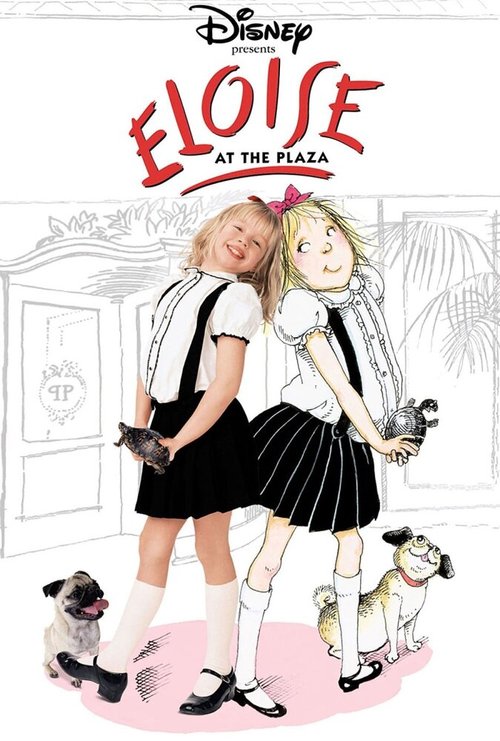 Обложка (Постер) Приключения Элоизы / Eloise at the Plaza (2003) HDRip Обложка (Постер) Приключения Элоизы / Eloise at the Plaza (2003) HDRip
