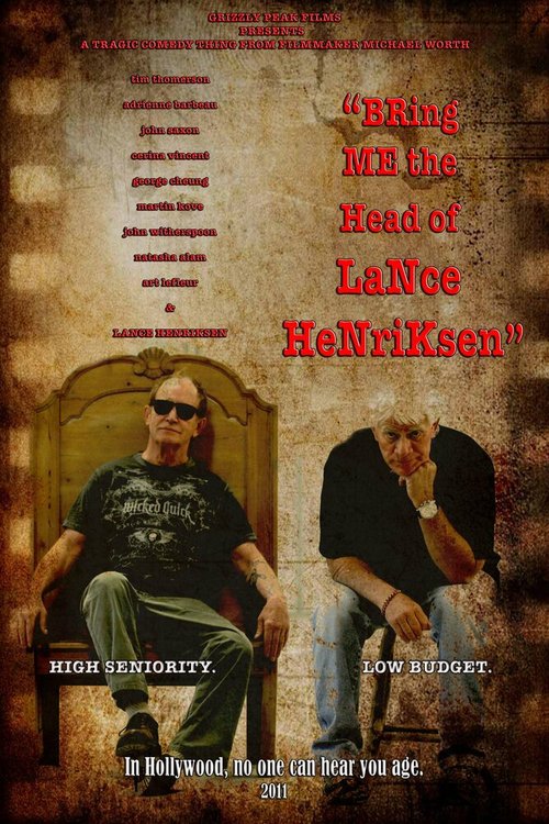 Обложка (Постер) Принесите мне голову Лэнса Хенриксена / Bring Me the Head of Lance Henriksen (2010) Обложка (Постер) Принесите мне голову Лэнса Хенриксена / Bring Me the Head of Lance Henriksen (2010)