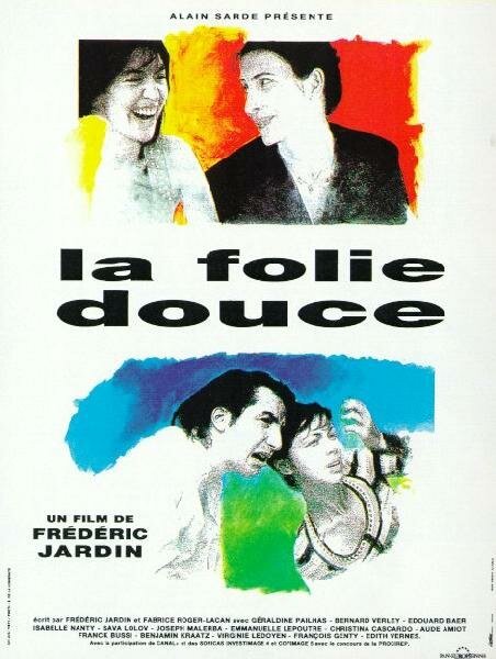 Обложка (Постер) Приятное сумасшествие / La folie douce (1994) HDRip Обложка (Постер) Приятное сумасшествие / La folie douce (1994) HDRip