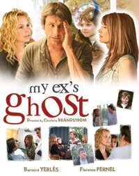 Обложка (Постер) Призрак моей бывшей / Le fantôme de mon ex (2007) HDRip Обложка (Постер) Призрак моей бывшей / Le fantôme de mon ex (2007) HDRip