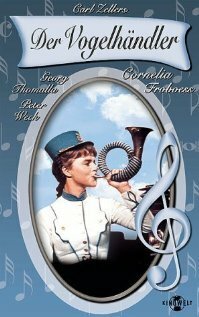 Обложка (Постер) Продавец птиц / Der Vogelhändler (1962) SATRip Обложка (Постер) Продавец птиц / Der Vogelhändler (1962) SATRip