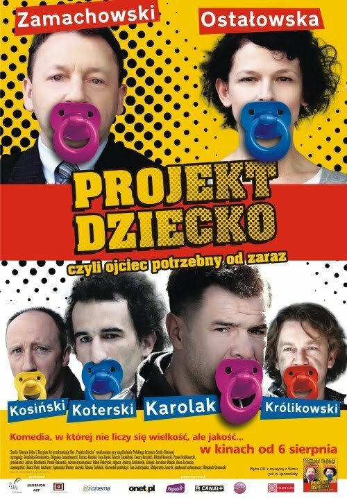 Обложка (Постер) Проект ребенок: Отец нужен прямо сейчас / Projekt dziecko, czyli ojciec potrzebny od zaraz (2010) Обложка (Постер) Проект ребенок: Отец нужен прямо сейчас / Projekt dziecko, czyli ojciec potrzebny od zaraz (2010)