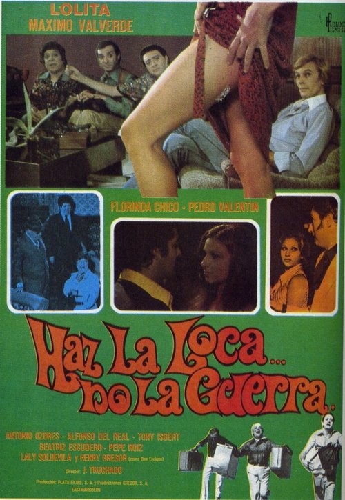 Обложка (Постер) Пусть безумие... лишь бы не война / Haz la loca... no la guerra (1976) SATRip Обложка (Постер) Пусть безумие... лишь бы не война / Haz la loca... no la guerra (1976) SATRip