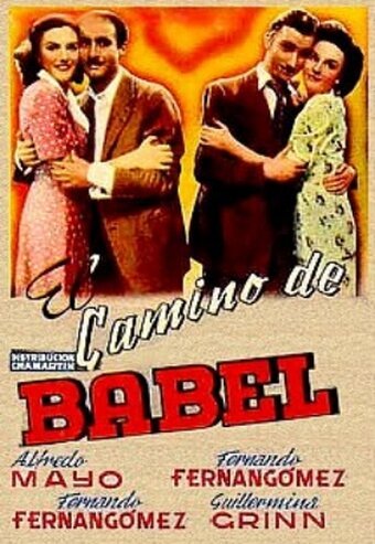 Обложка (Постер) Путь Вавилона / El camino de Babel (1945) SATRip Обложка (Постер) Путь Вавилона / El camino de Babel (1945) SATRip