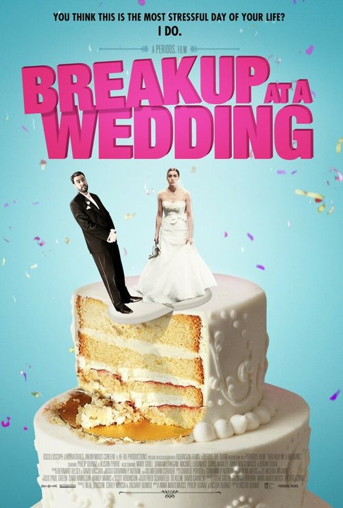 Обложка (Постер) Расставание на свадьбе / Breakup at a Wedding (2013) HDRip Обложка (Постер) Расставание на свадьбе / Breakup at a Wedding (2013) HDRip