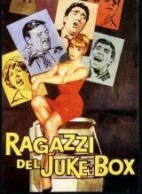 Обложка (Постер) Ребята и музыкальный автомат / Ragazzi del Juke-Box (1959) SATRip Обложка (Постер) Ребята и музыкальный автомат / Ragazzi del Juke-Box (1959) SATRip