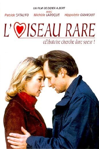 Обложка (Постер) Редкая птица / L'oiseau rare (2001) HDRip