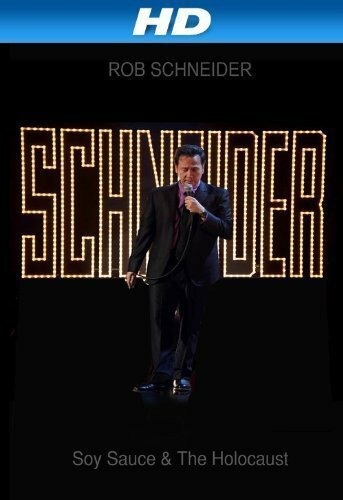 Обложка (Постер) Rob Schneider: Soy Sauce and the Holocaust (2013) HDRip Обложка (Постер) Rob Schneider: Soy Sauce and the Holocaust (2013) HDRip