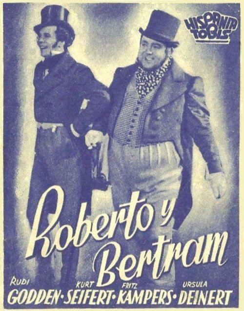 Обложка (Постер) Роберт и Бертрам / Robert und Bertram (1939) Обложка (Постер) Роберт и Бертрам / Robert und Bertram (1939)