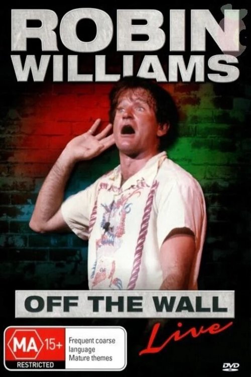 Обложка (Постер) Робин Уильямс: Off the Wall / Robin Williams: Off the Wall (1978) SATRip Обложка (Постер) Робин Уильямс: Off the Wall / Robin Williams: Off the Wall (1978) SATRip