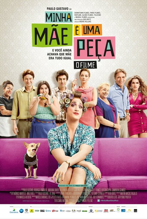 Обложка (Постер) С моей мамой не соскучишься / Minha Mãe é uma Peça: O Filme (2013) HDRip Обложка (Постер) С моей мамой не соскучишься / Minha Mãe é uma Peça: O Filme (2013) HDRip