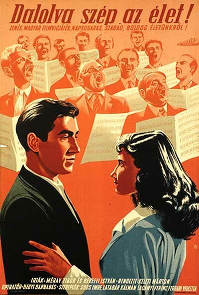 Обложка (Постер) С песней по жизни / Dalolva szép az élet (1950) SATRip Обложка (Постер) С песней по жизни / Dalolva szép az élet (1950) SATRip